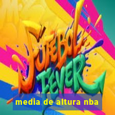 media de altura nba